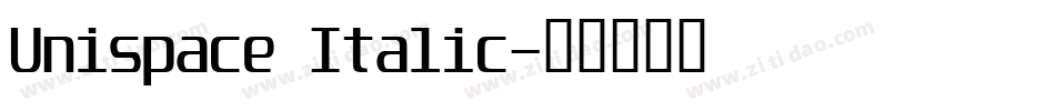 Unispace Italic字体转换
